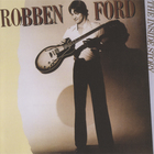 Robben Ford - The Inside Story