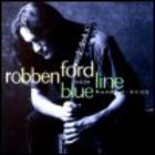 Robben Ford & The Blue Line - Handful Of Blues
