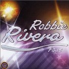 Robbie Rivera - First (Disc 1) cd1