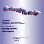 Robert Berry - I've Crossed the Bridge