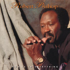 Robert Bishop - God Is In Everything