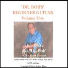 Robert Blake aka/"Dr. Bob" (The Music Doctor) - Beginner Guitar Volume 2