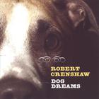 Robert Crenshaw - Dog Dreams