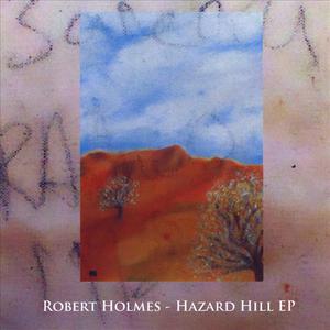 Hazard Hill - EP