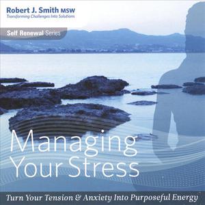 Managing Your Stress