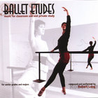 Robert Long - Ballet Class Music: Ballet Etudes