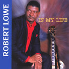 Robert Lowe - In My Life