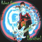 Robert neary - Evolution!