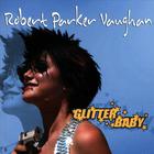 Robert Parker Vaughan - Glitterbaby