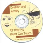 Robert Terry Wachob - Dreams and Reality--All That My Heart Can Touch
