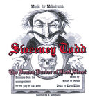 Robert W. Parker - Music for Melodrama: Sweeney Todd, the Demon Barber of Fleet Street
