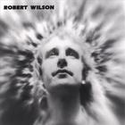 Robert Wilson - Robert Wilson
