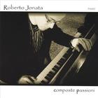 Roberto Jonata - Composte Passioni