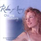 Robin Avery - Chasing Balloons
