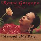 Robin Gregory - Honeysuckle Rose