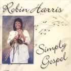 Robin Harris - Simply Gospel
