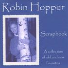 Robin Hopper - Scrapbook
