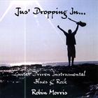 Robin Morris - Jus' Dropping In...