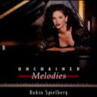 Robin Spielberg - Unchained Melodies