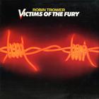 Robin Trower - Victims Of The Fury (Vinyl)