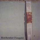 Rochester Fosgate - Rochester Fosgate