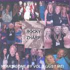 Rocky Zharp - Years Gone By Vol.3 (just Me)