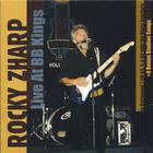 Rocky Zharp - Live At B.b. Kings, Hollywood