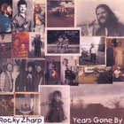 Rocky Zharp - Years Gone By
