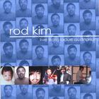 Rod Kim - Live From LaDue Auditorium