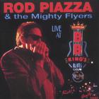 Rod Piazza & The Mighty Flyers - Live at BB King"s