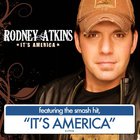 Rodney Atkins - It's America