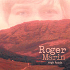Roger Marin Jr. - High Roads