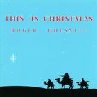 Roger Quesnell - This Is Christmas
