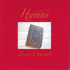 Roger Quesnell - A Passion for Hymns