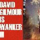Roger Waters - David Gilmour Is Wanker CD1