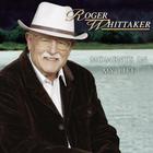 Roger Whittaker - Moments In My Life