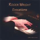 Roger Wright - Evocations