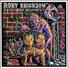 Roky Erickson - Roky Erickson & Evilhook Wildlife