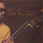 Roland Guerin - Groove, Swing and Harmony