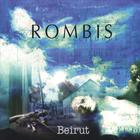 Rombis - Beirut