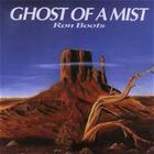 Ron Boots - Ghost Of A Mist