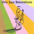 Ron Bucknam - New Ears Resolutions