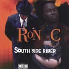 Ron C - South Side Rider