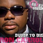 Ron Carroll - Bump To Dis