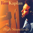 Ron Kaplan - High Standards