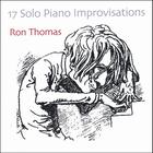 Ron Thomas - 17 Solo Piano Improvisations