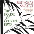 Ron Thomas - The House of Counted Days