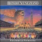 Rondo Veneziano - Visioni di Venezia