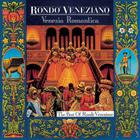 Rondo' Veneziano - Venezia Romantica