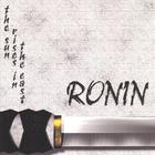 Ronin - The Sun Rises In the East